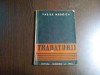 TRADATORII...! - Vasile Negoita - Editura Scanteia, 1945, 102 p