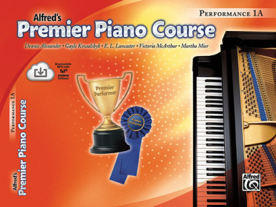 Alfred&amp;#039;s Premier Piano Course Performance 1A [With CD] foto