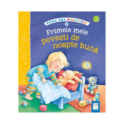 Primele Mele Povesti De Noapte Buna, Marlis Scharff-Kniemeyer, Susanne Szesny - Editura Casa foto