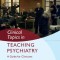 Clinical Topics in Teaching Psychiatry: A Guide for Clinicians