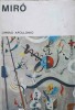 Miro. Mic Album Pictura Umbro Apollonio, Meridiane 1970, Romana, Album Arta