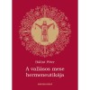 A vall&aacute;sos mese hermeneutik&aacute;ja - B&aacute;lint P&eacute;ter