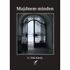 Majdnem minden - G. T&oacute;th K&aacute;roly