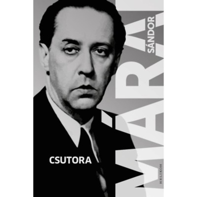 Csutora - M&amp;aacute;rai S&amp;aacute;ndor foto