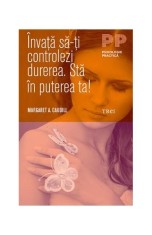 &Icirc;nvaţă să-ţi controlezi durerea. Stă &icirc;n puterea ta! - Margaret A. Caudill - Trei