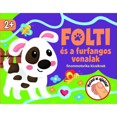 Folti &amp;eacute;s a furfangos vonalak foto