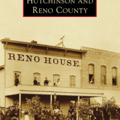 Hutchinson and Reno County