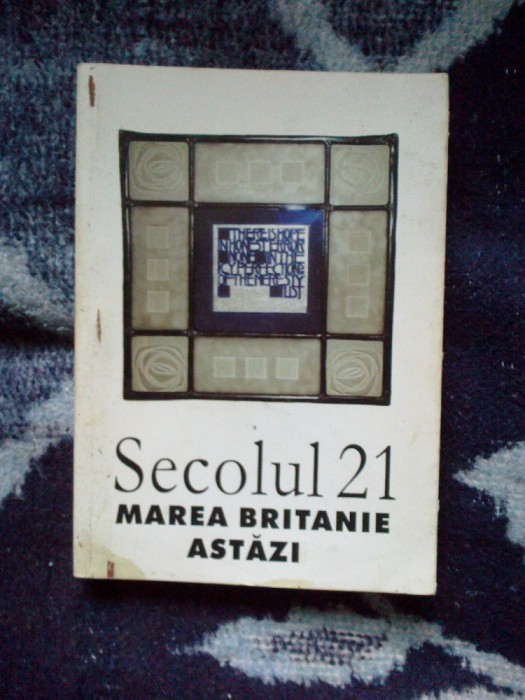 n4 SECOLUL 21 - MAREA BRITANIE ASTAZI , NR. 8 - 12 DIN 2002