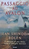 Cumpara ieftin Passaggio ad Avalon - Jean S. Bolen, carte spiritualitate, psihologie, dezvoltare personala, brosata, 290 pagini