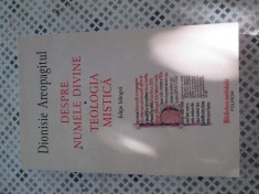 Dionisie Areopagitul - Despre numele divine. Teologia mistica (editie bilingva)