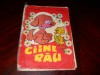 C&acirc;ine Rău - Carte de Colorat, 1974, Ceres, Varasteanu &amp; S&icirc;rbu. Carte Copii Ilustrată, Colorată