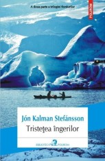 Tristețea &icirc;ngerilor (Vol. 2) - J&oacute;n Kalman Stef&aacute;nsson