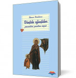 Vietile sfintilor - povestiri pentru copii. Vol. 1 - Sophia