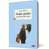 Vietile sfintilor - povestiri pentru copii. Vol. 1