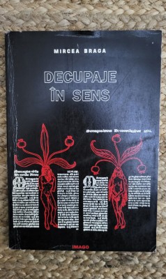 DECUPAJE IN SENS de MIRCEA BRAGA foto