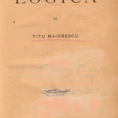 TITU MAIORESCU, LOGICA, BUCURESTI, 1890