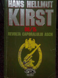 Hans Hellmut Kirst - 08/15 Revolta Caporalului Asch (1996)
