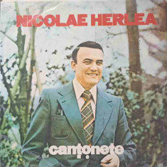 Disc vinil, LP. CANTONETE-NICOLAE HERLEA