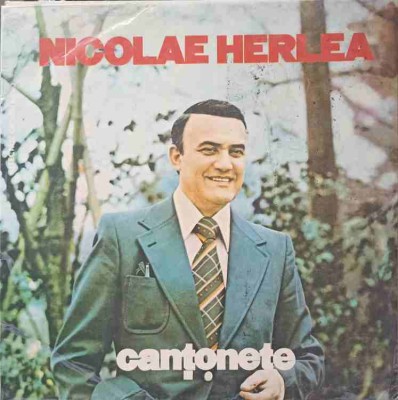 Disc vinil, LP. CANTONETE-NICOLAE HERLEA-220191 foto