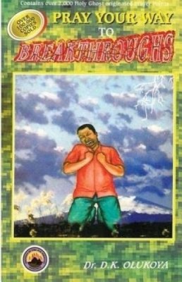 Pray Your Way to Breakthroughs foto