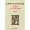 Despre considerare, Bernard din Clairvaux, Polirom