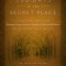 100 Days in the Secret Place: Classic Writings from Madame Guyon, Francois Fenelon, and Michael Molinos on the Deeper Christian Life