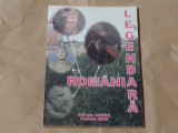 ROMANIA LEGENDARA legende