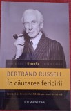 In cautarea fericirii - Bertrand Russell (2011)