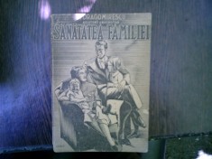 Sanatatea familiei - D. Dragomirescu foto
