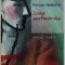 ZODIA SCAFANDRULUI - roman inedit de MIRCEA NEDELCIU , 2000