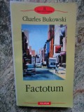FACTOTUM - CHARLES BUKOWSKI