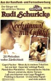 Rudi Schuricke - Noch Einmal Mit Gef&uuml;hl (20 Melodien Voller Z&auml;rtlichkeit), Caseta audio