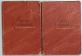 ANNA KARENINA de LEV TOLSTOI , VOL I - II , 1956 *PREZINTA URME DE UZURA