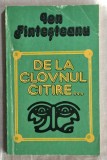 De la clovnul citire - Ion Fintesteanu Contine dedicatie si semnatura autorului