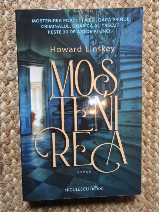 Mostenirea - Howard Linskey