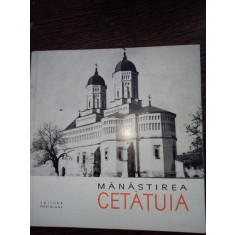Manastirea CETATUIA- cu ilustratii