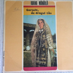 ioana manaila gorjule de dragul tau disc vinyl lp muzica populara EPE 02219 VG+