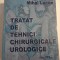 TRATAT DE TEHNICI CHIRURGICALE UROLOGICE - MIHAI LUCAN