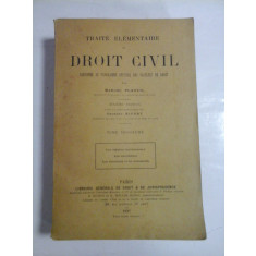 TRAITE ELEMENTAIRE DE DROIT CIVIL (tome troisieme) (1927) - Marcel PLANIOL