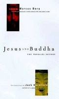 Jesus and Buddha: The Parallel Sayings foto