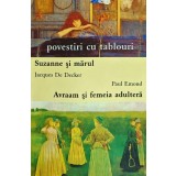 Avraam si femeia adultera - 2006 - Paul Emond (AI130)