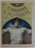 L &#039; UNIVERS ET L &#039;HUMANITE , REVISTA DE STIINTE NATURALE IN LB. FRANCEZA , LIVRAISON 95 , EDITIE DE INCEPUT DE SECOL XX