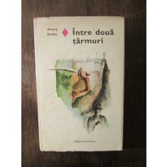 INTRE DOUA TARMURI-HENRI JAMES
