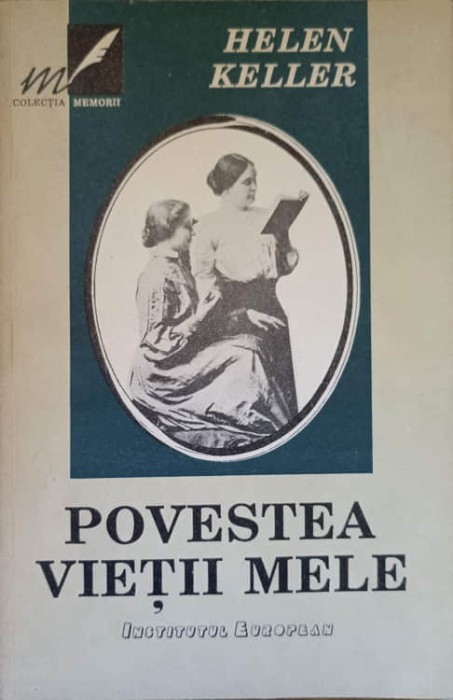 POVESTEA VIETII MELE-HELEN KELLER