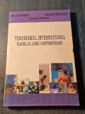 Terorismul international flagel al lumii contemporane Ilie Popescu