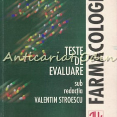 Farmacologie. Teste De Evaluare - Valentin Stroescu