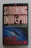STORMING INTREPID by PAYNE HARRISON , 1990