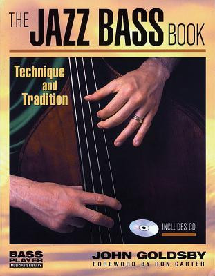 The Jazz Bass Book: Technique and Tradition foto