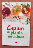 Ceaiuri din plante medicinale. Editura All, 2018 - Gheorghe Mohan