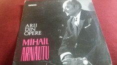 DISC VINIL MIHAIL ARNAUTU - ARII DIN OPERE foto